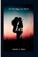 J And J: An erotic story of true love and romance. B0B4HYYHL7 Book Cover