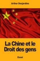 La Chine et le Droit des gens 1981868011 Book Cover