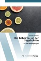 Die Geheimnisse der Segelschiffe 620009747X Book Cover