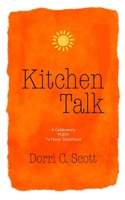 Kitchen Talk B0FT88NM6C Book Cover