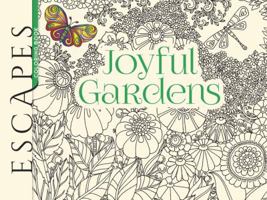 ESCAPES Joyful Gardens Coloring Book 048681050X Book Cover