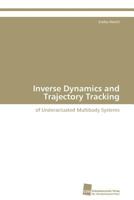 Inverse Dynamics and Trajectory Tracking 3838121694 Book Cover