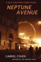 Neptune Avenue: A Jack Leightner Crime Novel 0312380615 Book Cover