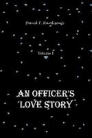 An Officer's Love Story 1462872948 Book Cover