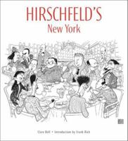 Hirschfeld's New York 0810929740 Book Cover