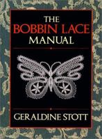 The Bobbin Lace Manual 0486261948 Book Cover