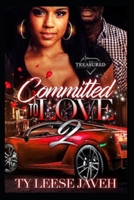 Committed To Love 2 1702799824 Book Cover