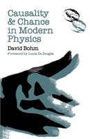 Causality and Chance in Modern Physics 0812210026 Book Cover