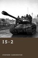IS-2: Stalin’s Breakthrough Tank (The World War II Library: Weapons) B0H256BZDH Book Cover