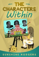 The Characters Within 164830169X Book Cover