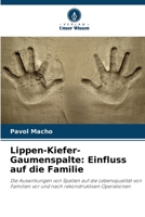 Lippen-Kiefer-Gaumenspalte: Einfluss auf die Familie (German Edition) 6208089883 Book Cover