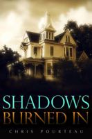 Shadows Burned In 0989981312 Book Cover