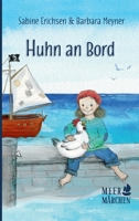 Huhn an Bord: Schatzsuche auf der Insel der Pinguine (German Edition) 3347711408 Book Cover