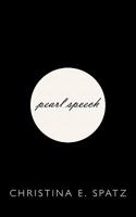 Pearl Speech 1456768026 Book Cover