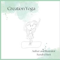 Creation Yoga B0BM3L1YXP Book Cover
