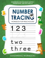 Number Tracing Workbook for Preschoolers: handwriting practice book for pre-k, kindergarten, and kids age 3-5 8831351516 Book Cover