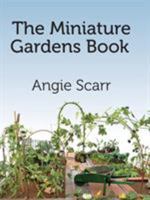 The Miniature Gardens Book 1978253109 Book Cover