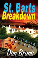 St. Barts Breakdown 1933515686 Book Cover