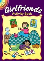 Girlfriends Activity Book 0486475255 Book Cover