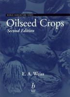 Oilseed Crops (World Agriculture Series) 0632052597 Book Cover