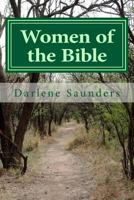 Women of the Bible: Women's Bible Study 1482710528 Book Cover