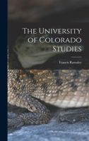 The University of Colorado Studies 1018328874 Book Cover