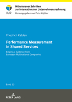 Performance Measurement in Shared Services: Empirical Evidence from European Multinational Companies 363185045X Book Cover