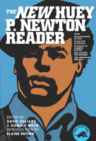 The New Huey P. Newton Reader 1609809009 Book Cover