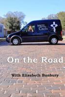 On the Road: From a Block of Clay 1495275744 Book Cover