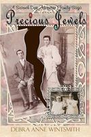 Precious Jewels: A Seventh-Day Adventist Family Saga 1461032431 Book Cover