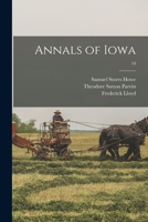 Annals of Iowa; 10 1014534925 Book Cover