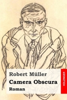 Camera Obscura: Roman (German Edition) 374373298X Book Cover