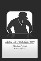 Lost In Transition Reflections 1099933420 Book Cover