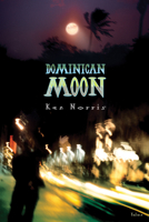 Dominican Moon 0889225265 Book Cover