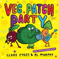 Veg Patch Party 0571352855 Book Cover