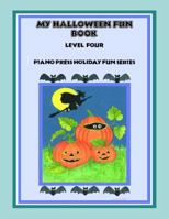 My Halloween Fun Book Level Four 1931844313 Book Cover