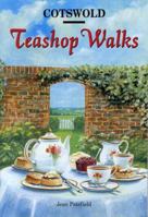 Cotswold Teashop Walks 1853063908 Book Cover