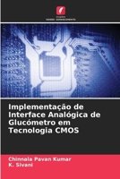 Implementação de Interface Analógica de Glucómetro em Tecnologia CMOS (Portuguese Edition) 6207595564 Book Cover