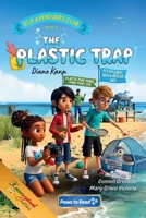 The Plastic Trap (Eco Adventures Club) 196824574X Book Cover