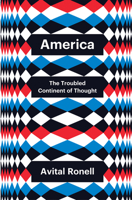 America: The Troubled Continent of Thought (Theory Redux) 1509560262 Book Cover