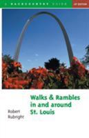 Walks and Rambles in and Around St. Louis (Walks & Rambles Guide.) 0881503444 Book Cover