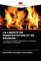 La Liberté de Manifestation Et de Réunion 6202867175 Book Cover