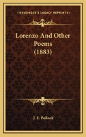 Lorenzo: And Other Poems 3744714144 Book Cover