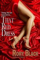 That Red Dress 1535057165 Book Cover