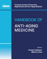 Handbook of Anti-Aging Medicine 1662930208 Book Cover