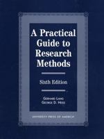 A Practical Guide to Research Methods 0761809805 Book Cover