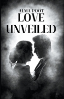 Love Unveiled B0CLR424XS Book Cover