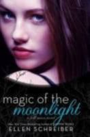 Magic of the Moonlight: A Full Moon Novel 0061986569 Book Cover