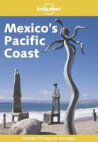Lonely Planet: Mexico's Pacific Coast