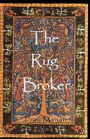 The Rug Broker 0978784804 Book Cover
